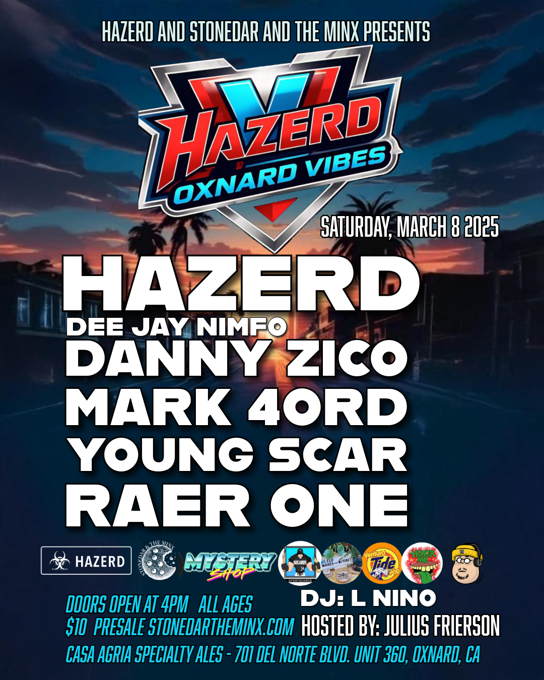Hazerd x Oxnard Vibes